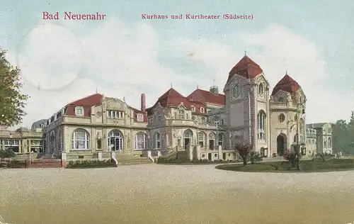 Bad Neuenahr Kurhaus und Kurtheater gl1910 133.896