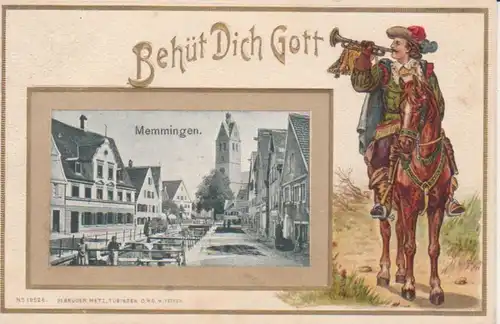 Memmingen Prägelitho Innenstadtpartie Behüt Dich Gott glca.1900 210.510