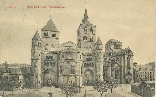 Trier Dom und Liebfrauenkirche gl1910 134.229