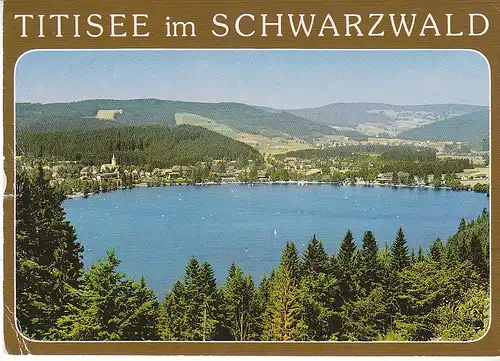 Titisee im Schwarzwald glum 1980? C6711