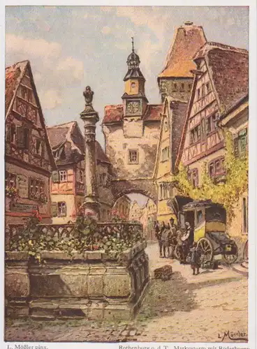 Rothenburg ob der Tauber Markusturm m. Röderbogen nach Ludwig Mößler ngl 215.851