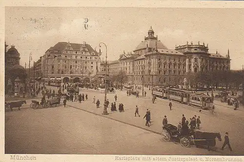 München Karlsplatz mit altem Justizpalast u. Nornenbrunnen gl1927 C5223