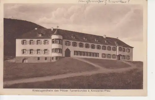 Annweiler/Pfalz Kreisjugendheim des Pfälzer Turnerbundes ngl 211.216