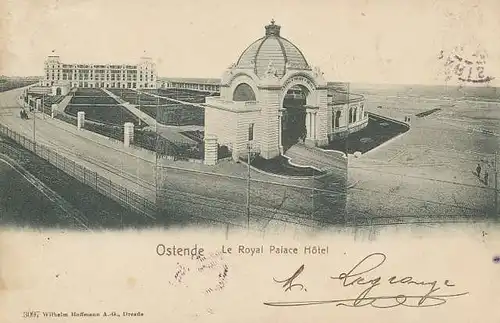 Ostende - Le Royal Palace Hôtel gl1904 136.592