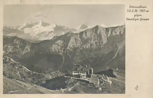 Berghütte: Rotwandhaus gegen Venediger Gruppe gl1935 104.555