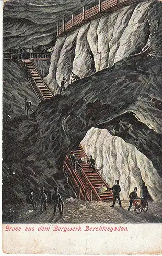 Gruss aus dem Bergwerk Berchtesgaden gl1918 C7310