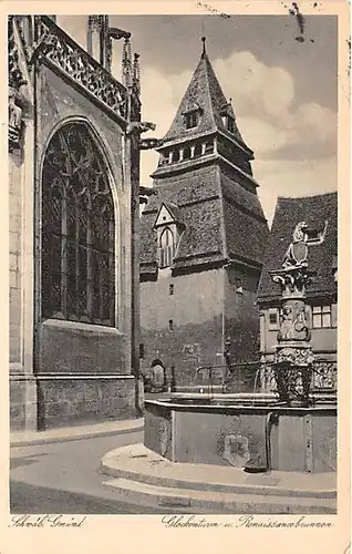 Schwäbisch Gmünd Glockenturm und Renaissancebrunnen feldpgl1941 141.353
