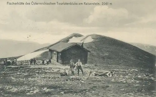 Berghütte: Fischerhütte des Öster. Touristenklubs am Kaiserstein gl1909 104.260