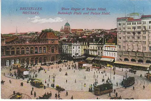 B Bruxelles Place Rogier et Palace Hôtel feldpgl1915 C8100