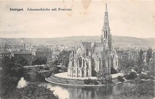 Stuttgart Johanneskirche mit Feuersee gl1907 143.790