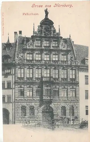 Gruss aus Nürnberg Pellerhaus um 1900 ngl C8939