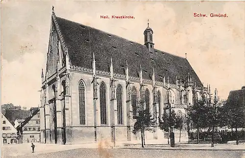 Schwäbisch Gmünd Heilig Kreuzkirche gl1908 141.356