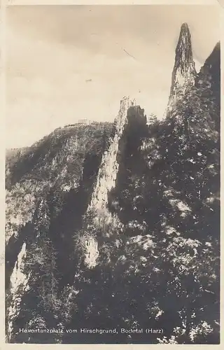 Bodetal Harz Hexentanzplatz vom Hirschgrund gl1928? D1418