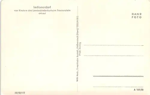 Indianerdorf von Kindern des Kurheims Trautenstein erbaut ngl 143.906