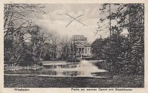 Wiesbaden Partie am warmen Damm und Staatstheater gl1928 D0983