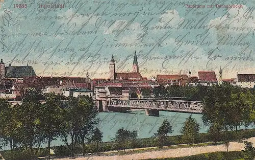 Ingolstadt, Panorama mit Donaubrücke feldpgl1915 D2309