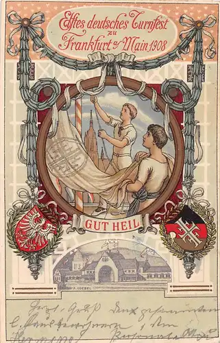 Frankfurt a. M. 11. deutsch. Turnfest 1908 Festpostkarte No1 bahnpgl1908 152.044