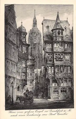 Frankfurt a. M. Haus zum großen Engel n. Zeichnung von P. Geissler ngl 151.956
