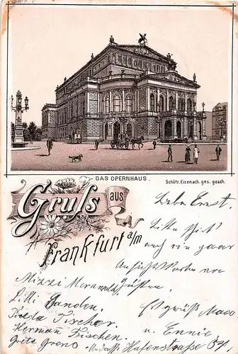 Gruss aus Frankfurt a. M. Litho Das Opernhaus gl1897 152.029