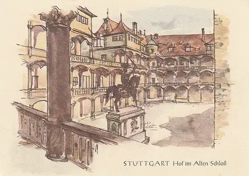 Stuttgart Hof im Alten Schloß Künstlerkarte ngl D3218