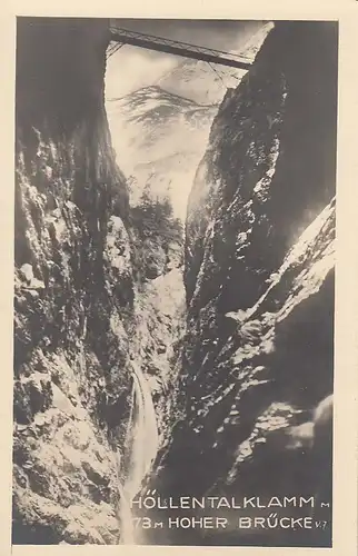 Höllenklamm mit hoher Brücke ngl D3540