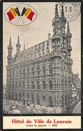 Hotel de Ville de Louvain avant la guerre 1914 mit Flaggen ngl 149.517