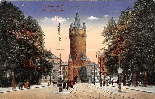 Frankfurt a. M. Eschenheimer Turm feldpgl1917 151.937