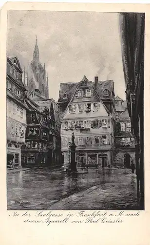 Frankfurt a. M. An der Saalgasse nach Aquarell von Paul Geissler ngl 151.957