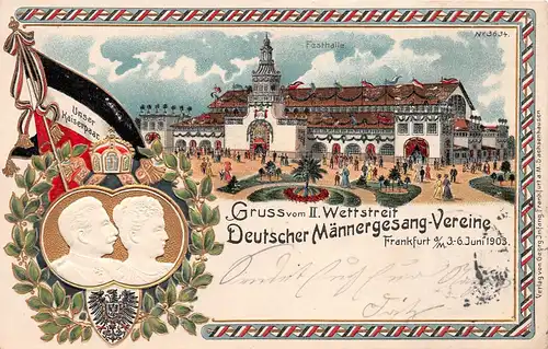 Frankfurt a. M. Litho Prägung Kaiserpaar Männergesang Festhalle gl1903 152.051