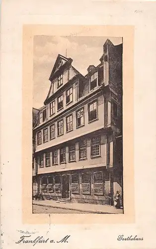 Frankfurt a. M. Goethehaus gl1908 151.934