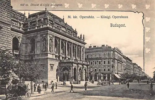 Budapest Kgl. Opernhaus / M. kir. Operuház ngl 150.032