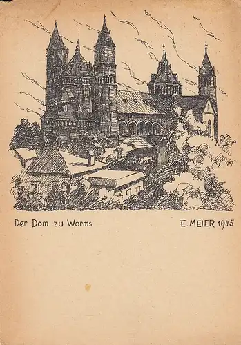 E.MEIER 1945, Der Dom zu Worms ngl D8853