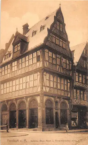 Frankfurt a. M. Goldene Wage Markt 5 Renaissancebau anno 1624 ngl 152.010