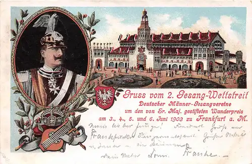 Frankfurt a. M. Litho Kaiser Wappen Gesangwettstreit Festhalle gl1903 152.053