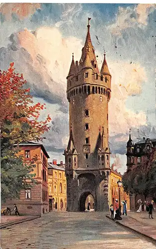 Frankfurt a. M. Eschenheimer Turm nach Gemälde v. F. Bayerlein gl19? 151.911