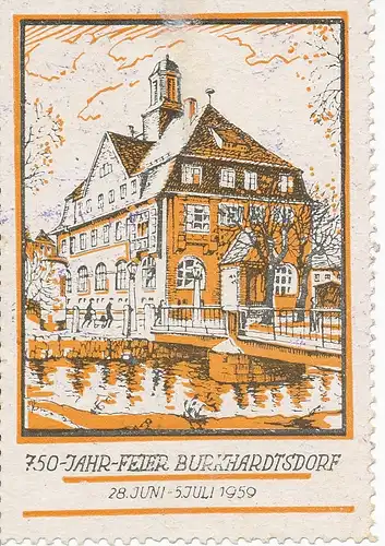 Sondermarke (Keine AK!) 750-Jahr Feier Burkhardtsdorf 28.6. - 5.7.1959 156.588