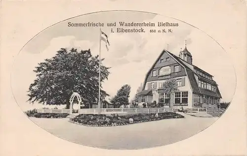 Eibenstock Sommerfrische und Wandererheim Bielhaus ngl 158.535