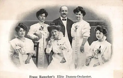 Franz Rauscher's Elite Damen-Orchester ngl 161.133
