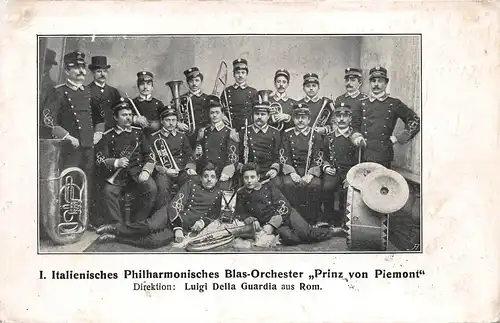 I. Ital. Philharmonisches Blas-Orchester "Prinz von Piemont" gl1906 161.177