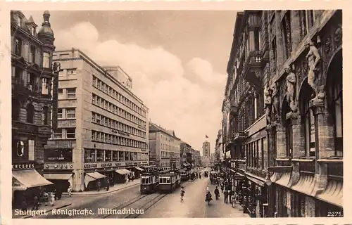 Stuttgart Königstraße mit Mittnachtbau gl1940 164.382