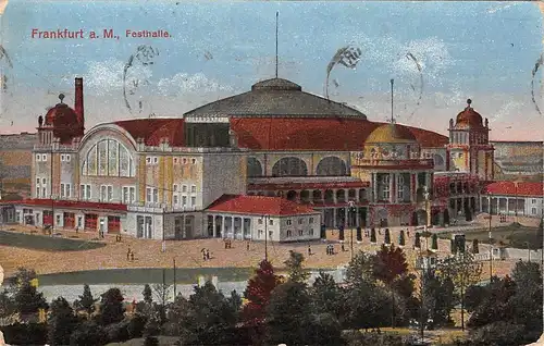 Frankfurt a.M. Festhalle feldpgl1917 162.012