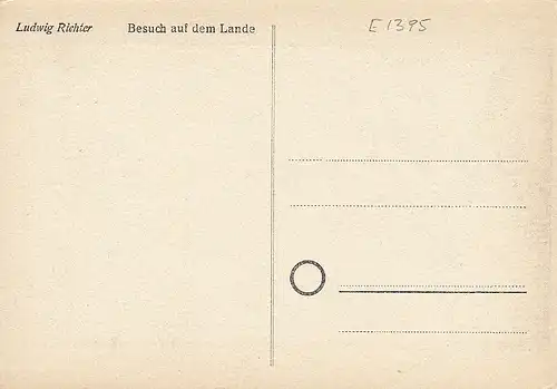 LUDWIG RICHTER Besuch auf dem Lande ngl E1395