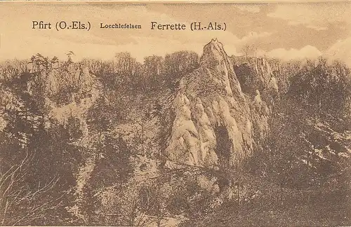 Pfirt(O.-Els.) Loechlefelsen, Ferrette (H.-Als.) feldpgl1915 E2610
