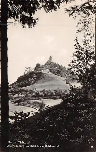 Kahla Leuchtenburg Durchblick vom Dohlenstein gl1931 162.490