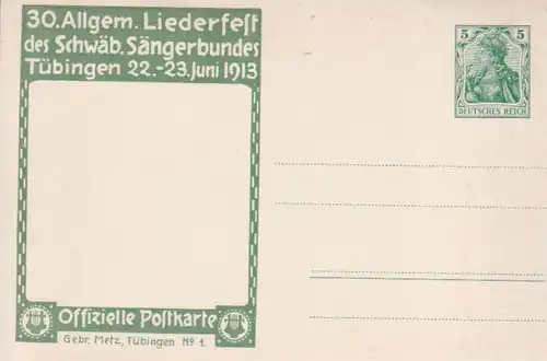 Tübingen - Sängerbund 30. Liederfest 1913, Ganzsache ngl 225.349