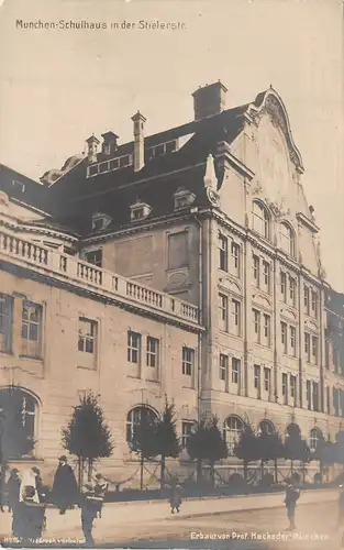 München Schulhaus der Stielerstraße erbaut v. Prof. Hocheder Nr.152 ngl 162.906