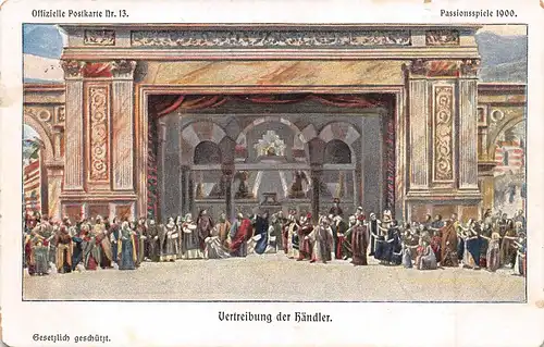 Oberammergau Passionsspiele 1900 No. 13 Vertreibung der Händler gl1900 162.621