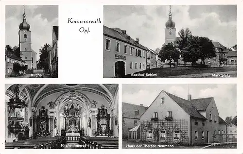 Konnersreuth Gasthof Schiml Haus v. T. Neumann Markt Kircheninneres ngl 164.352