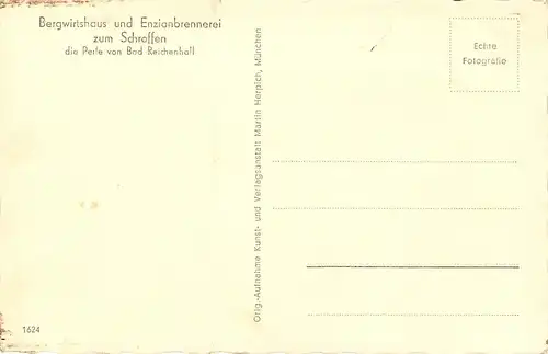 Bad Reichenhall Bergwirtshaus und Enzianbrennerei zum Schroffen ngl 165.897