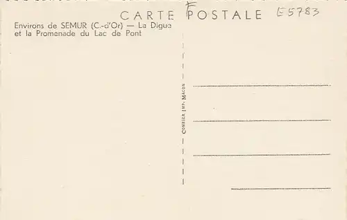 Environs de Semur (C.-d'Or), La Digue et la Promenade du Lac de Pont ngl E5783